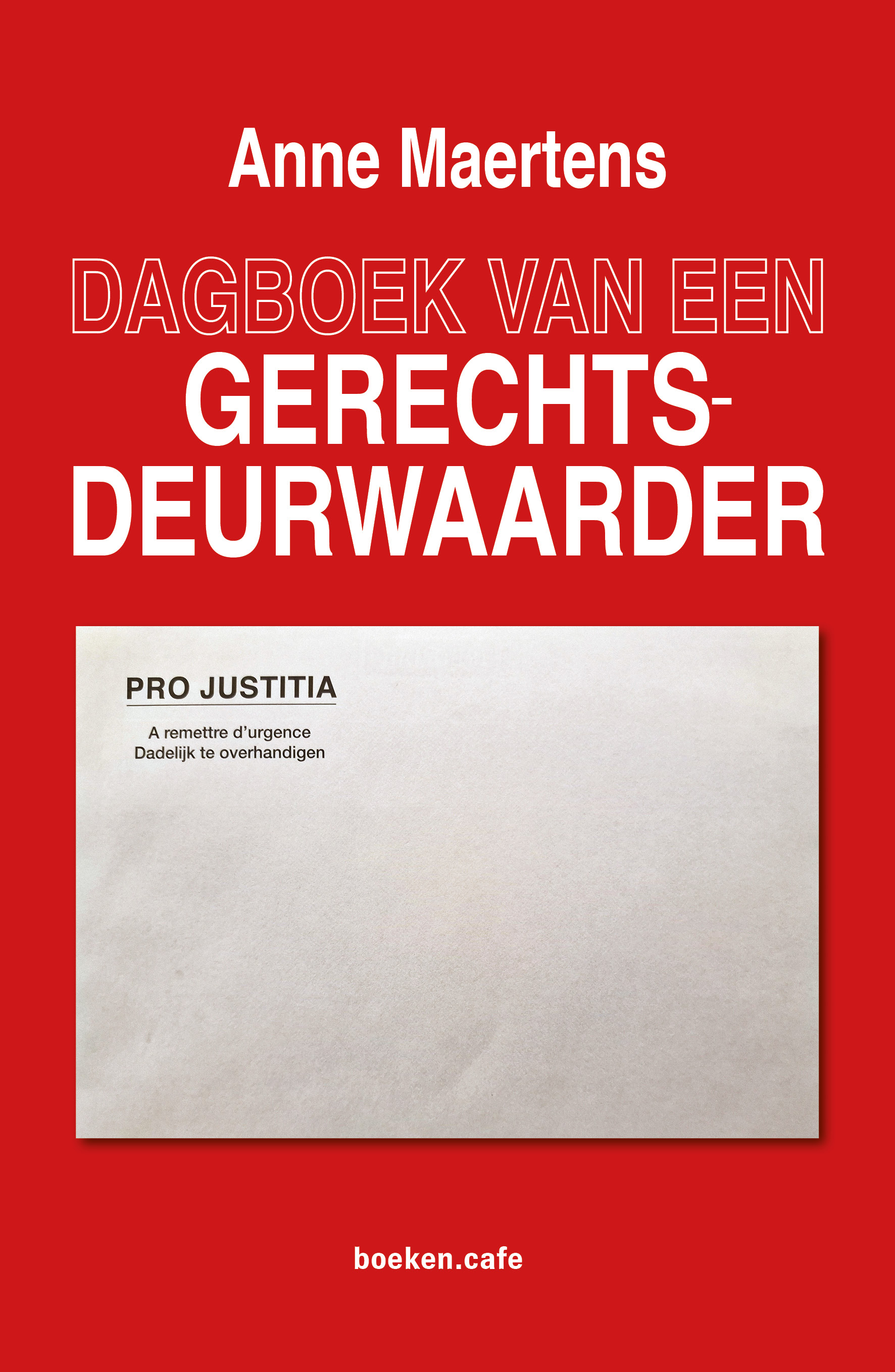 Dagboek van een gerechtsdeurwaarder 
