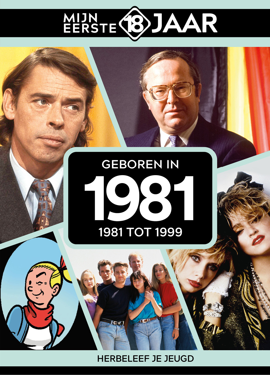 Geboren in 1981 1981 tot 1999