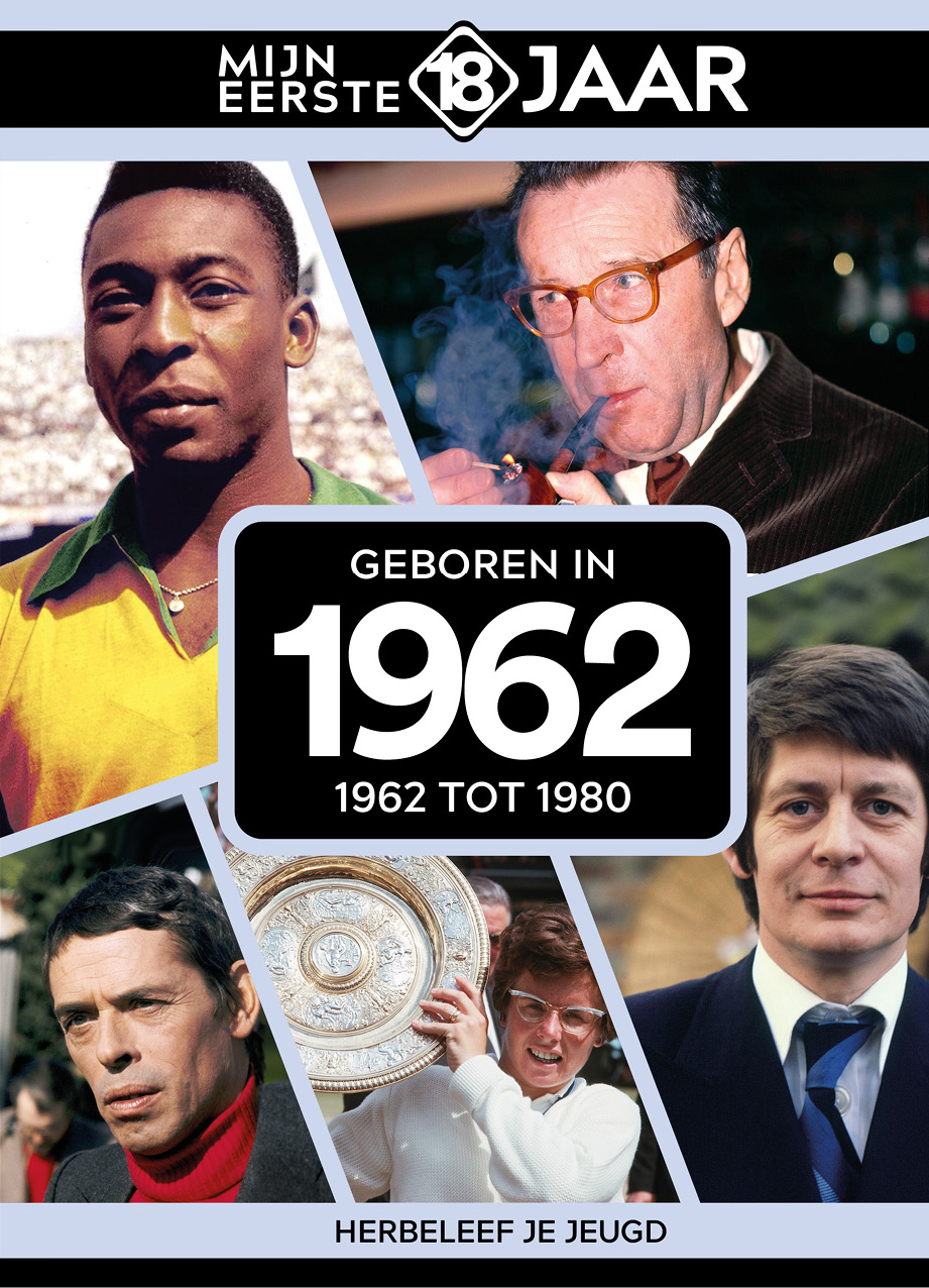 Geboren in 1962 1962 tot 1980