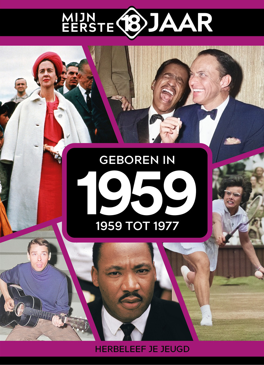 Geboren in 1959 1959 tot 1977