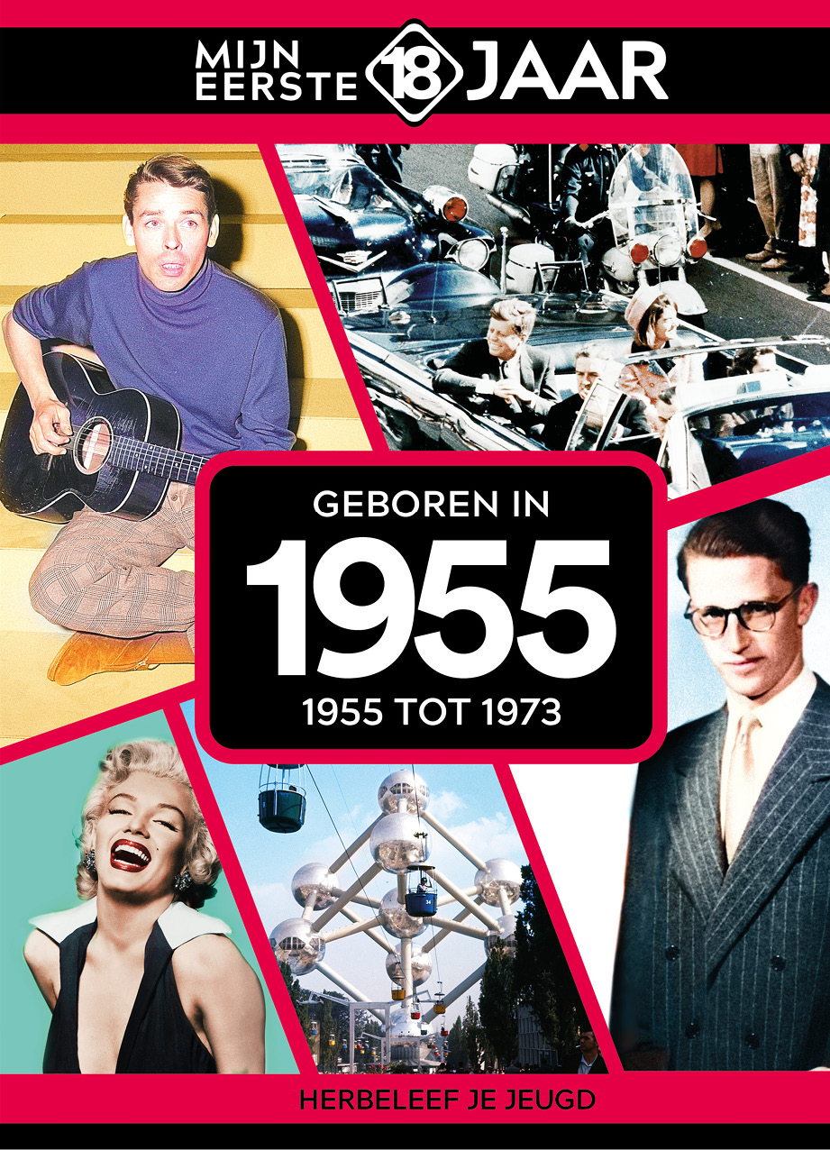Geboren in 1955 1955 tot 1973