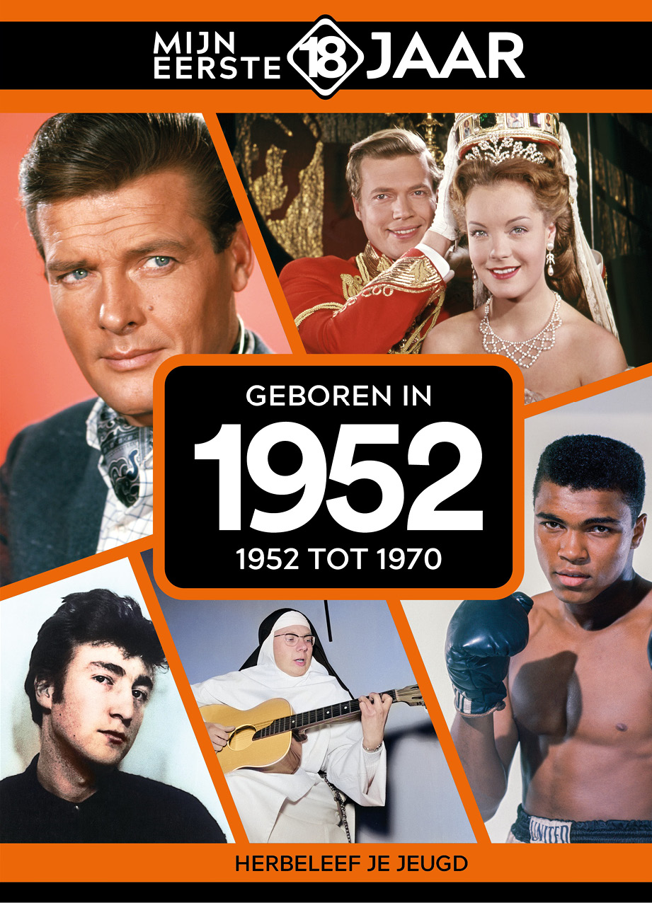 Geboren in 1952 1952 tot 1970