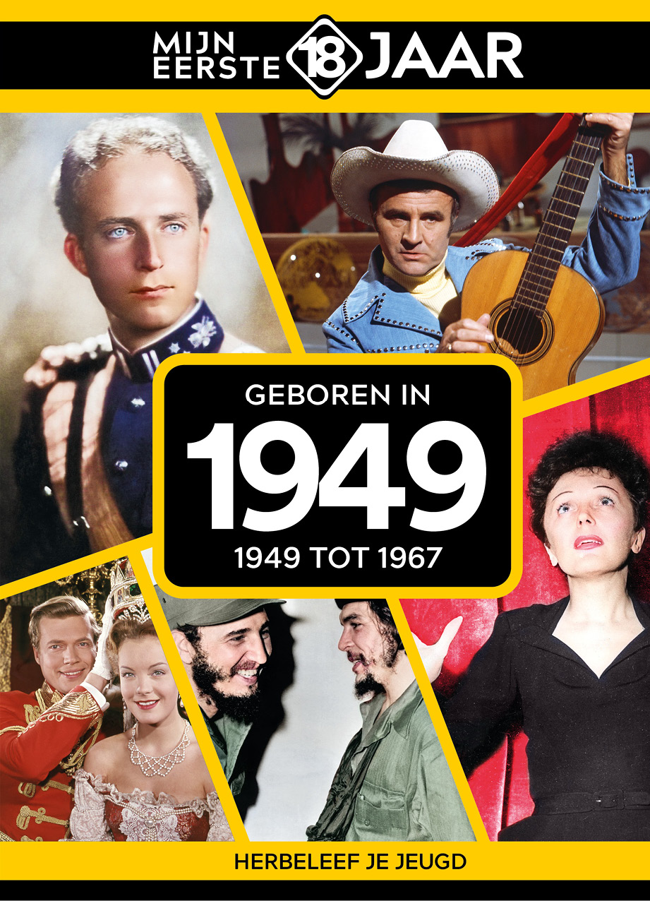 Geboren in 1949 1949 tot 1968