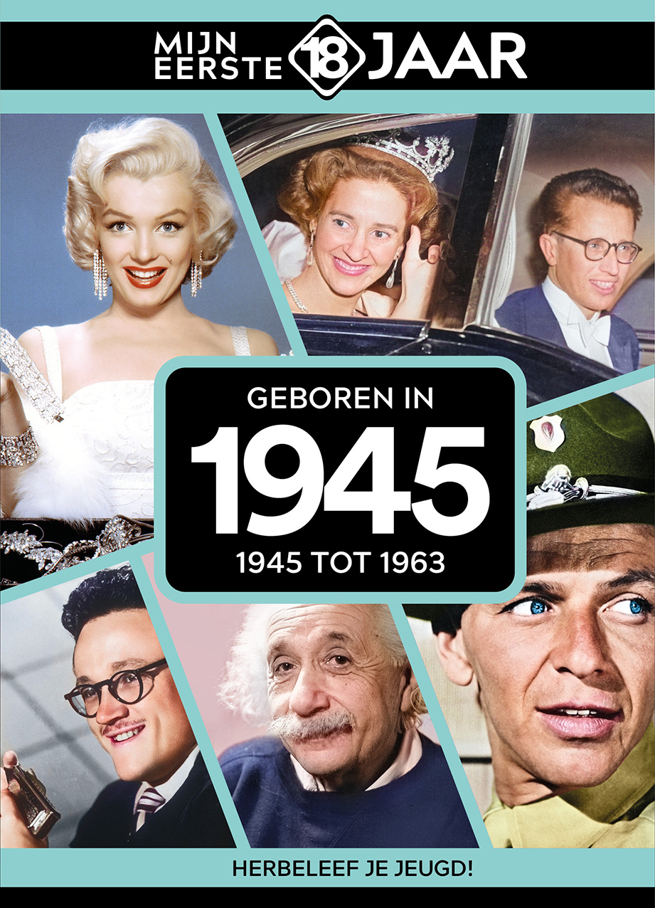 Geboren in 1945 1945 tot 1963