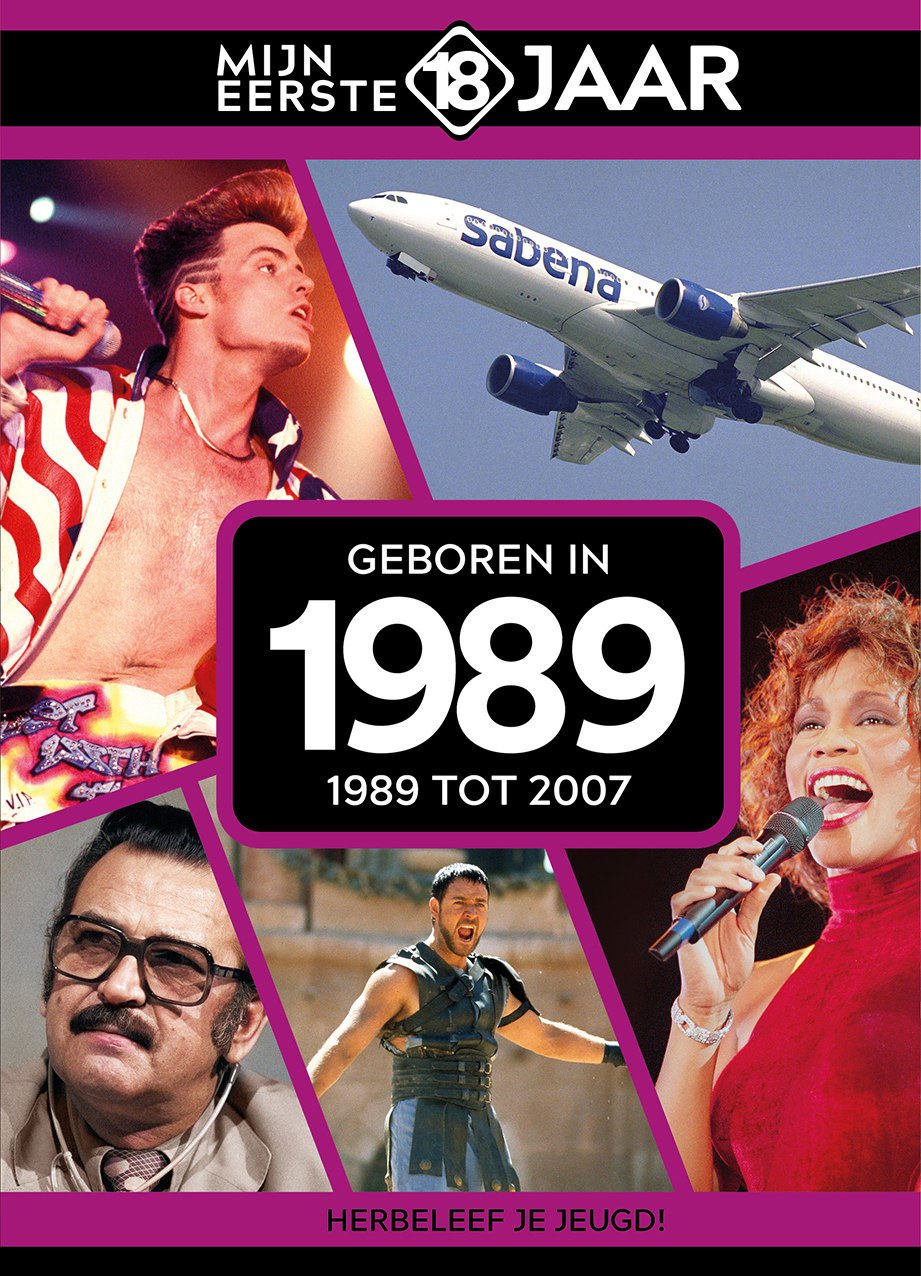 Geboren 1989 1989 tot 2007