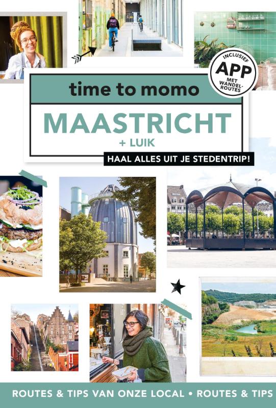 time to momo Maastricht + Luik