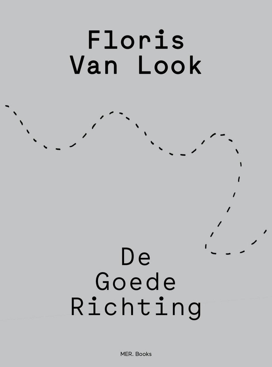 Floris Van Look. De goede richting 