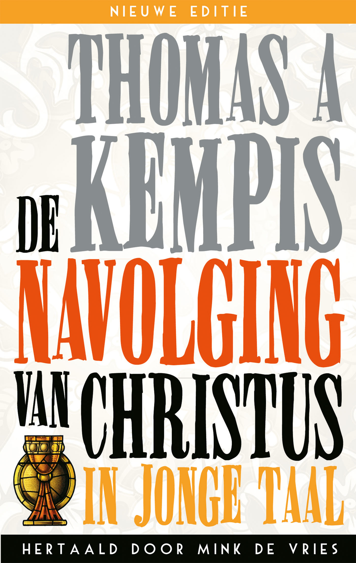 De Navolging van Christus in jonge taal