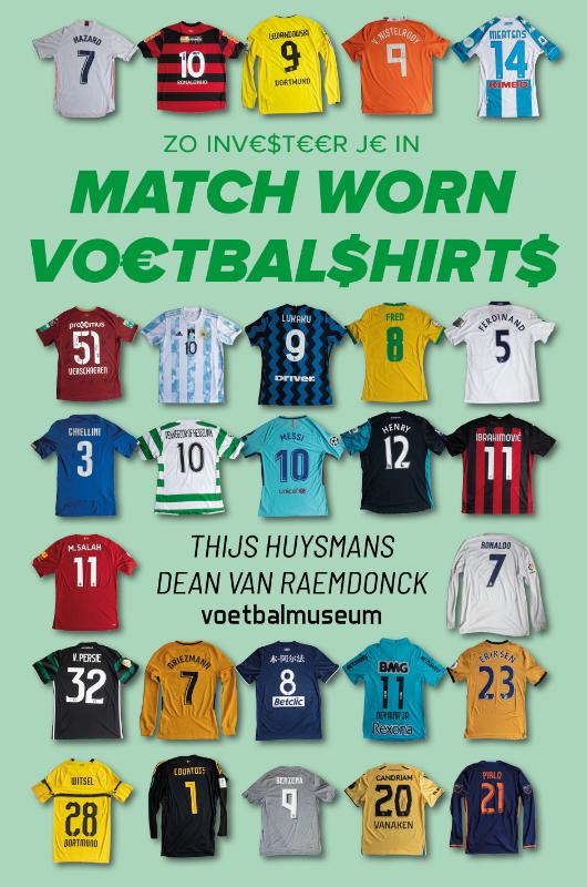 Zo investeer je in match worn voetbalshirts