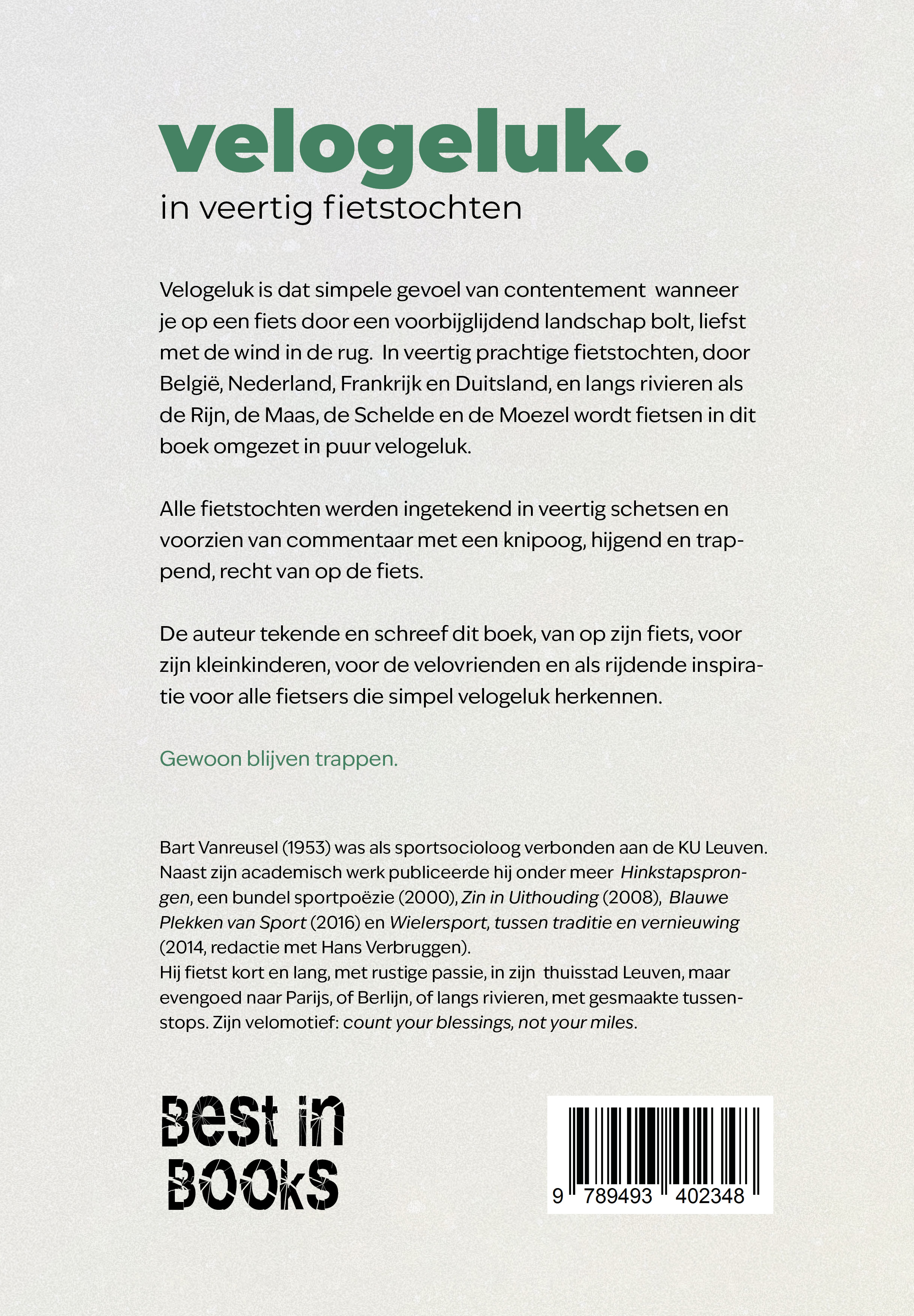 Velogeluk in veertig fietstochten 