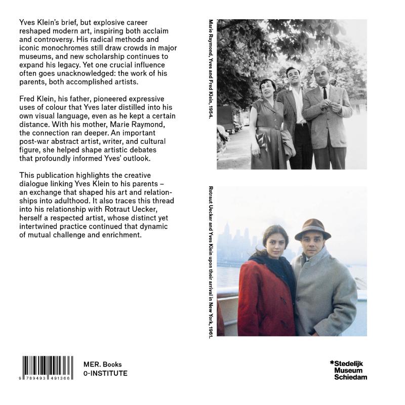 image for Yves Klein and his artist family: Fred, Marie and Rotraut