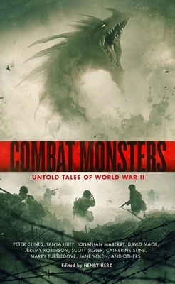 Combat Monsters: Untold Tales of World War II
